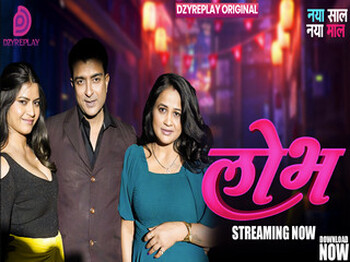 Lobh – S01E05 – 2026 – Hindi Hot Web Series – Dzyreplay