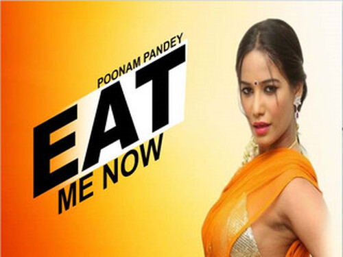 Eat Me Now – 2024 – Solo Short Film – Poonam Pandey.app