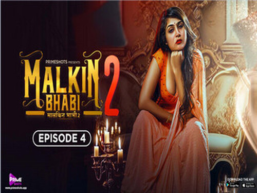 MALKIN BHABHI – S02E04 – 2024 – Hindi Hot Web Series – Primeshots