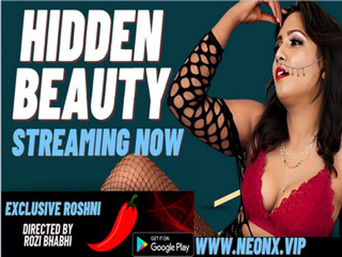HIDDEN BEAUTY – 2023 – Hindi Hot Web Series – Neonx