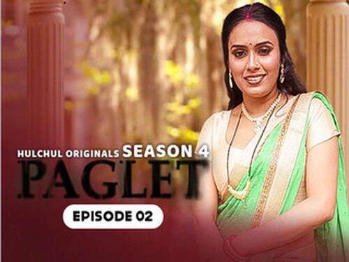 Paglet – S04E02 – 2024 – Hindi Hot Web Series – Hulchul