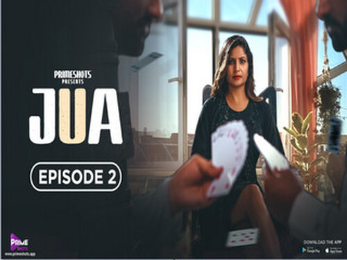 Jua – S01E02 – 2023 – Hindi Hot Web Series – PrimeShots