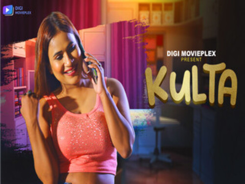 Kulta – S01E03 – 2023 – Hindi Uncut Web Series – Digimovieplex