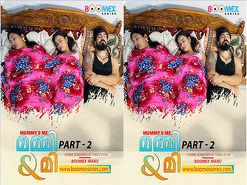 Mummy & Me – S01E02 – 2025 – Malayalam Uncut Web Series – Boomex
