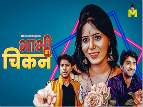 Bhabhi Ka Chicken – S01E02 – 2024 – Hindi Hot Web Series – Mastram