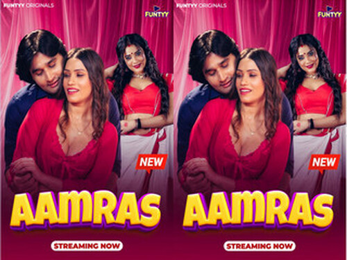 Aamras – S01E03 – 2025 – Hindi Hot Web Series – Funtyy