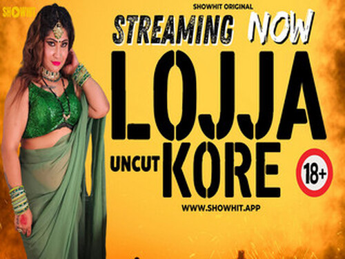 LOJJA KORE – 2024 – Hindi Uncut Short Film – ShowHitApp