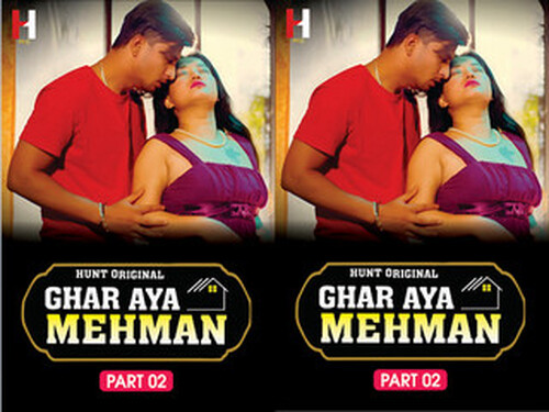 Ghar Aya Mehman – Part 1 – S01E04 – 2023 – Hindi Hot Web Series – Huntcinema