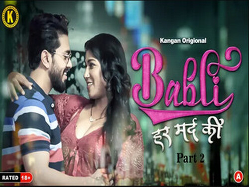 Babli Har Mard Ki – S01E03 – 2024 – Hindi Hot Web Series – Kangan