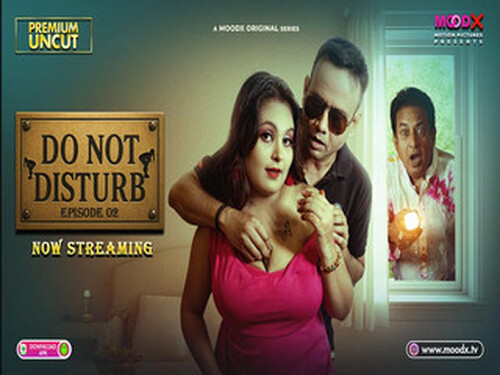 Do Not Disturb – S01E02 – 2025 – Hindi Uncut Web Series – Moodx