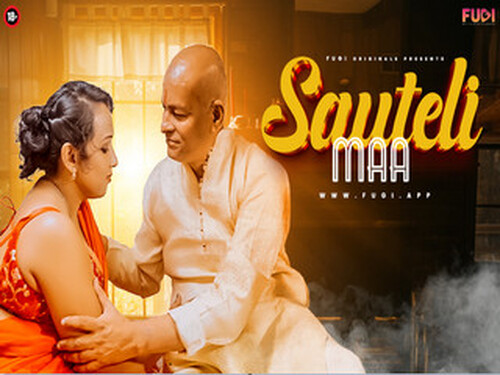 SAUTELI MAA  -2024 – Hindi Hot Web Series – Fugi
