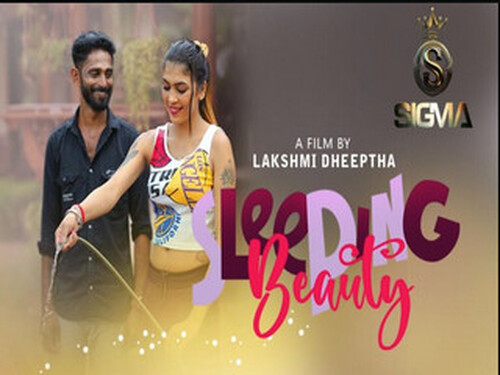 Sleeping Beauty – 2025 – Malayalam Uncut Hot Short Film – Sigmaseries