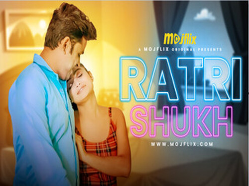 Ratri Shukh – 2024 – Hindi Hot Web Series – Mojflix