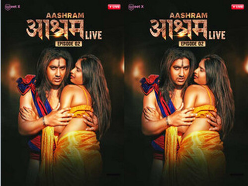 Aashram LIVE – P02 – 2024 – Hindi Uncut Web Series – Meetx.Live