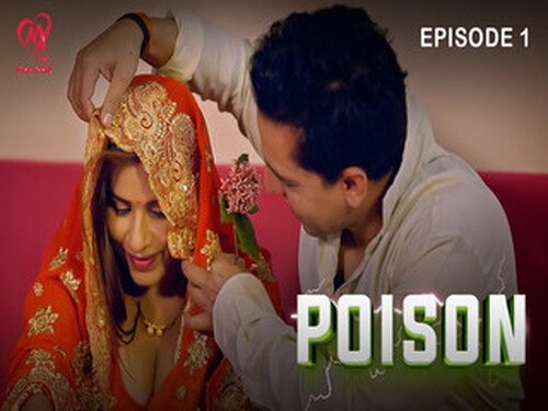 Poison – S01E01 – 2025 – Hindi Hot Web Series – Makhanplus