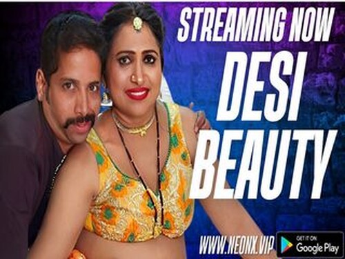 DESI BEAUTY Neonx Originals Hot Web Series