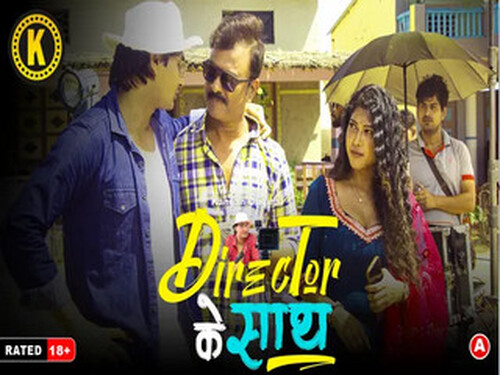 Director Ke Sath – Part 1 – S01E02 – 2024 – Hindi Hot Web Series – kangan