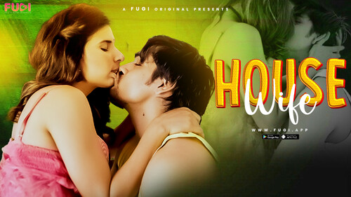 House Wife – 2024 – Hindi Hot Web Series – Fugi