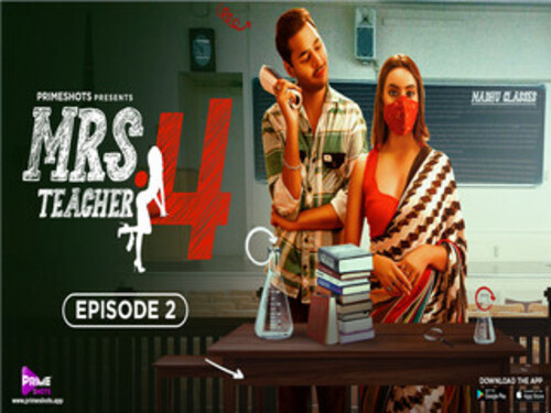 Mrs Teacher -S04E02-2023 – Hindi Hot Web Series – Primeshots