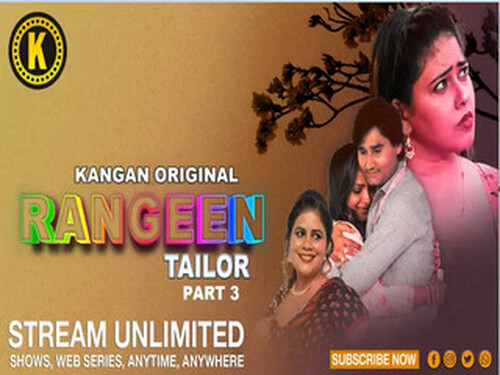 Rangeen Tailor – S01E06 – 2025 – Hindi Hot Web Series – Kangan