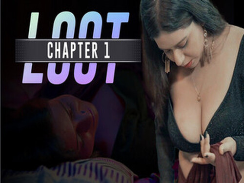 Loot – S01E1 – 2024 – Hindi Hot Web Series – Cultflix