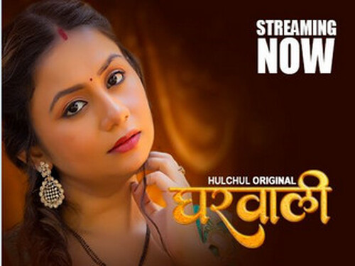 Gharwali – S01E03 – 2025 – Hindi Hot Web Series – Hulchul