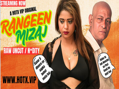 RANGEEN MIZAJ – 2025 – Hindi Uncut Short Film – Hotx
