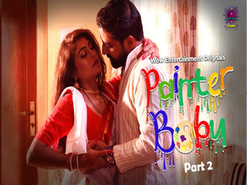 Painter Babu – Part 2 -S01E04 – 2023 – Hindi Hot Web Series – Wowentertainment