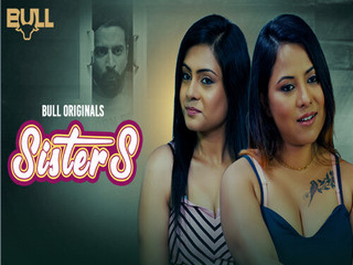 SISTERS – S01E03 – 2024 – Hindi Hot Web Series – Bullapp