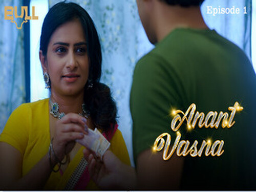 Anant Vasna – S01E01 – 2024 – Hindi Hot Web Series – Bullapp