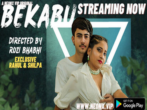 BEKABU – 2023 – Hindi Hot Web Series –Neonx