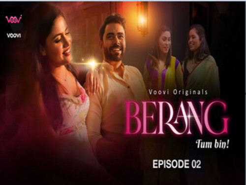 Berang – S01E02 – 2023 – Hindi Uncut Web Series – Voovi