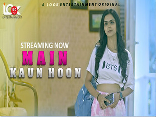 Main kaun Hoon – S01E01 – 2024 – Hindi Hot Web Series – LookEntertainment