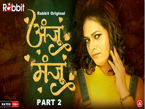 Anju Manju – Part 2 – S01E03 – 2024 – Hindi Hot Web Series – RabbitMovies