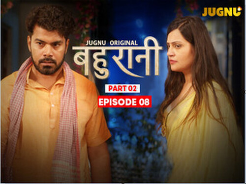 Bahurani – S01E08 – 2024 – Hindi Hot Web Series – Jugnu