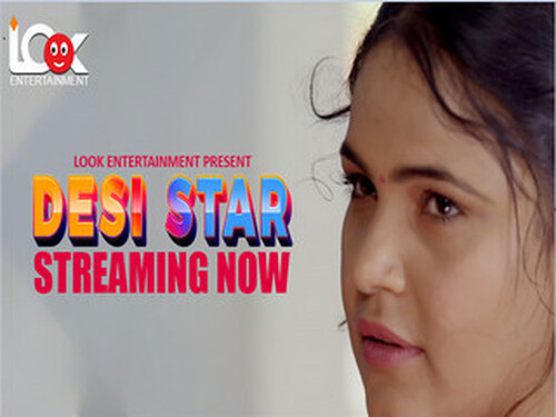 Desi Star – S01E01 – 2024 – Hindi Hot Web Series – LookEntertainment
