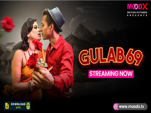 Gulab 69 – 2025 – Hindi Uncut Short Film – Moodx