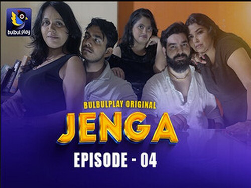 Jenga – S01E04 – 2025 – Hindi Hot Web Series – Bulbulplay