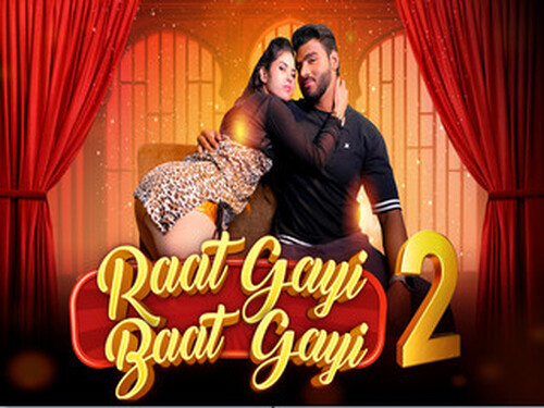 Raat Gai Baat Gai – S01E02 – 2025 – Hindi Uncut Web Series – Moodx