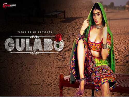 Gulabo – S01E03 – 2024 – Hindi Hot Web Series – Tadkaprime