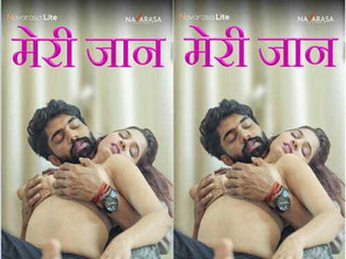 Meri Jaan – S01E01 – 2024 – Hindi Hot Web Series – Navarasa