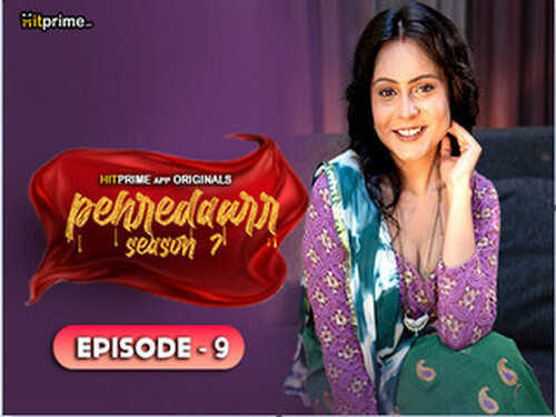 Paharedaar –  S07E09 – 2024 – Hindi Hot Web Series – HitPrime