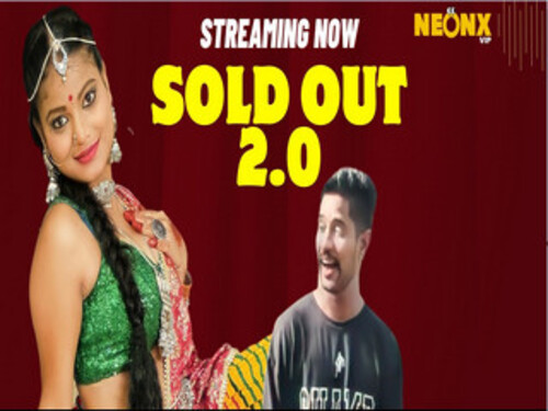 SOLD OUT 2.0 -2023 – Hindi Hot Web Series – Neonx