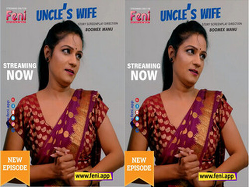 Uncle’s Wife – 2025 – Malayalam Uncut Short Film – Feni