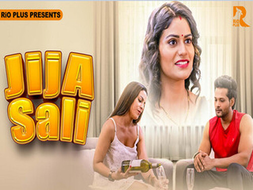 Jija Salii – S01E02 – 2025 – Hindi Hot Web Series – Rioplus