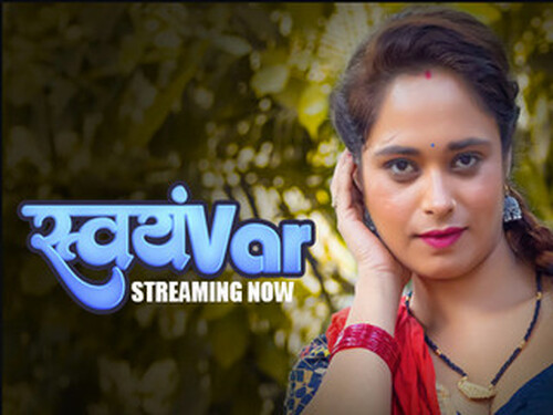 Svayamvar – S01E05 – 2025 – Hindi Hot Web Series – Hulchul