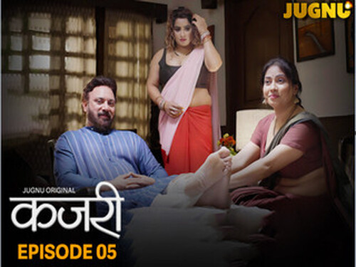 Kajri – S01E05 – 2025 – Hindi Hot Web Series – Jugnu