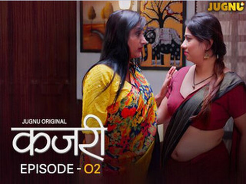 Kajri – S01E02 – 2025 – Hindi Hot Web Series – Jugnu
