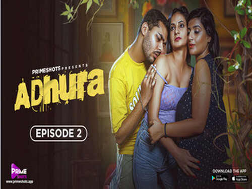 Adhura – S01E02 – 2024 – Hindi Hot Web Series – PrimeShots