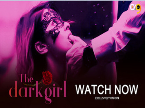 THE DARK GIRL -S01E02-2023-Hindi Hot Web Series- Ox9